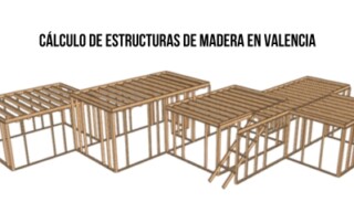 Cálculo de estructuras de madera en Valencia